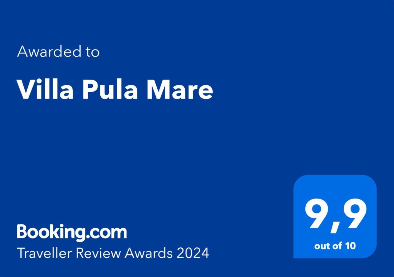 Villa Pula Mare Zewnętrze zdjęcie